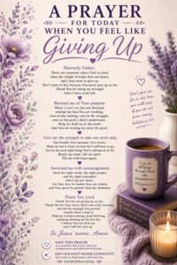 A Prayer for Today When You Feel Like Giving Up